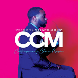 CCM: Contemporary Choir Music (Live)