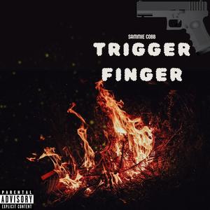 Trigger Finger (Explicit)