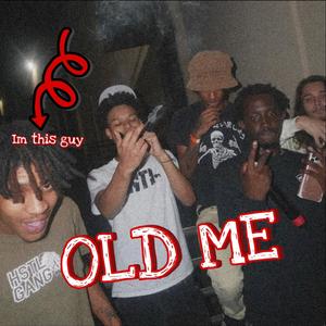 Old Me (Explicit)