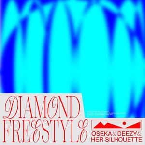 Diamond Freestyle (Explicit)