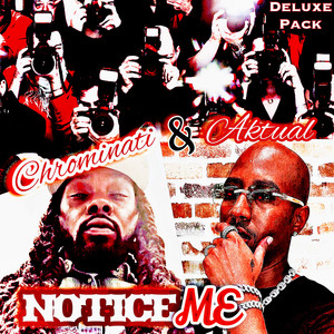 Notice Me (Deluxe Pack) [Explicit]