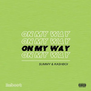 On My Way (Clean)