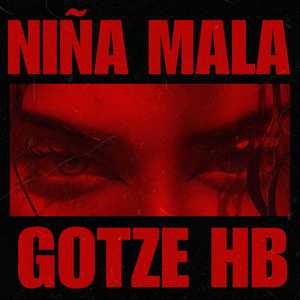 Niña Mala (Explicit)