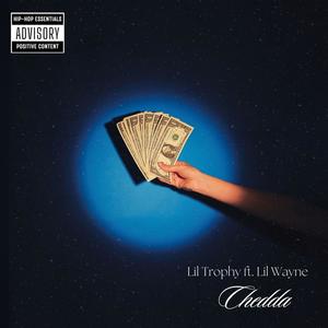 CHEDDA (feat. Lil Wayne) [Explicit]