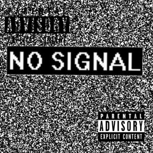 No Signal (Explicit)