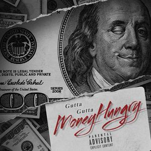 Money Hungry (Explicit)