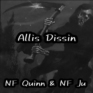 Allis Dissin (Explicit)