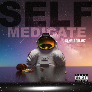 Self Medicate (Explicit)