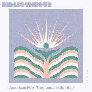 American Folk: Traditional & Spiritual