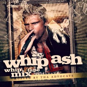 Whip-Mixtape (2009-2011)