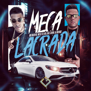 Meca Lacrada (Explicit)