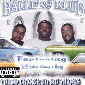 Ballers Klub - Fat Mouthin (Explicit)