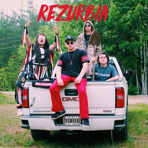 Rezurbia (Explicit)