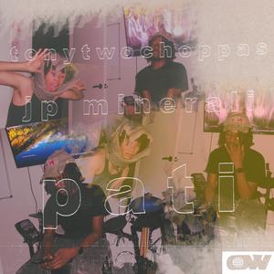 pati (feat. OUTERWORLDS & jp minerali) (Explicit)