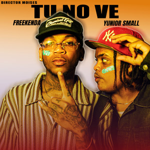 Tu No Ve (Explicit)