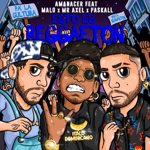 Esto Es Reggaeton (Explicit)