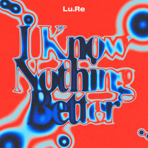 I Know Nothing Better (Dub Mix)
