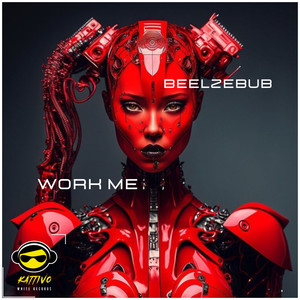 Work Me (Original Mix)
