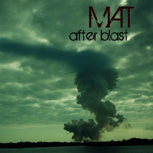 After Blast - Single