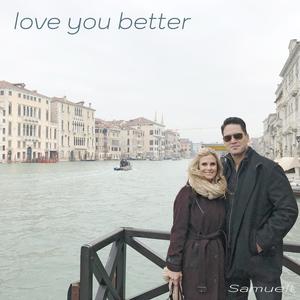 Love You Better