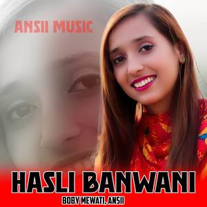 HASLI BANWANI