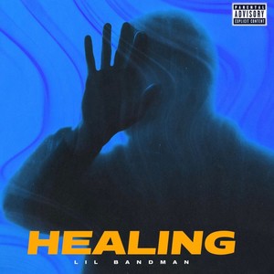Healing (Explicit)