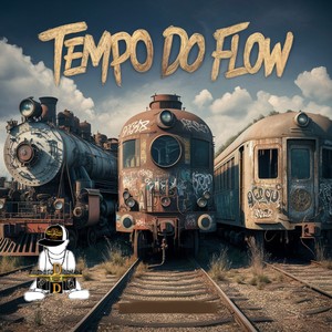 Tempo Do Flow - Radio (Explicit)