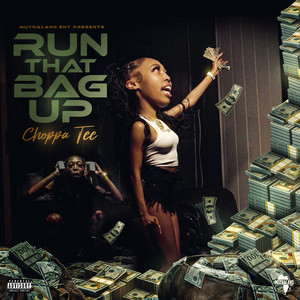 Run That Bag Up (Explicit)
