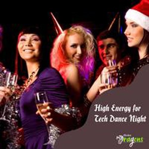 High Energy For Tech Dance Night