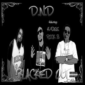 Blacked OUT (Explicit)