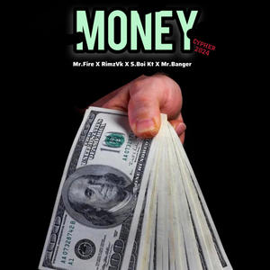 Money (feat. RimzVk, S.Boi & Mr.Banger) (Explicit)
