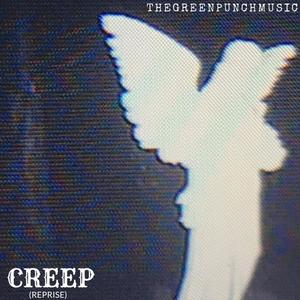 creep (reprise)