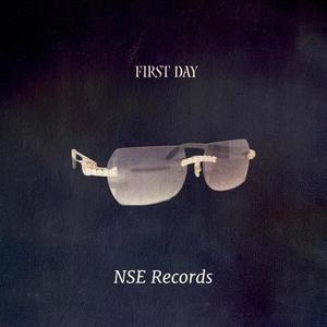 First Day (feat. NseCort) [Explicit]