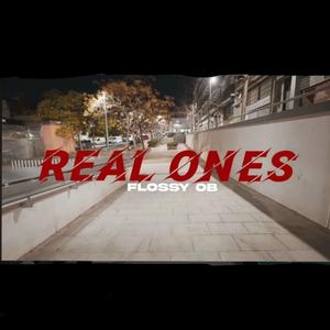 REAL ONES (Explicit)