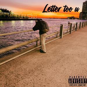 Letter Too U (Explicit)