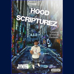 Hood Scripturez(feat. Ja'Mane & Hardstone) (Explicit)