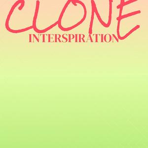 Clone Interspiration