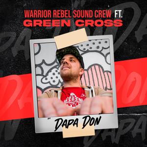 Dapa Don (feat. Green Cross)