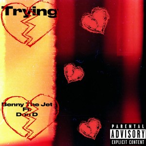 Trying (Explicit)