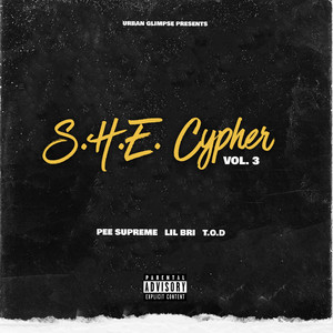 S.H.E CYPHER, Vol.3 (Explicit)