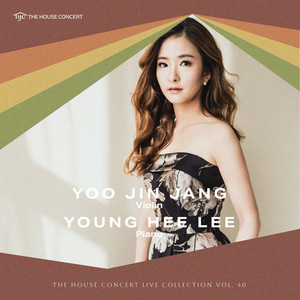 Yoo Jin Jang - Violin Sonata No. 5 in F Major, Op. 24 