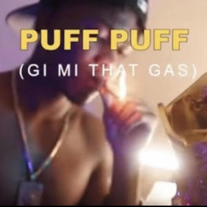 PUFF PUFF (Official Audio) [Explicit]