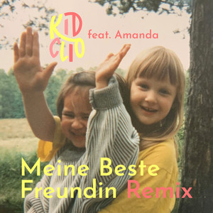 Meine beste Freundin (Remix)