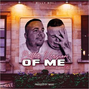 Better Version Of Me (Explicit)