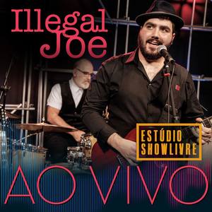 Illegal Joe no Estúdio Showlivre (Ao Vivo)