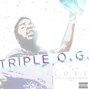 Triple O.G. (Explicit)