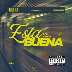 Esta bien buena (Explicit)