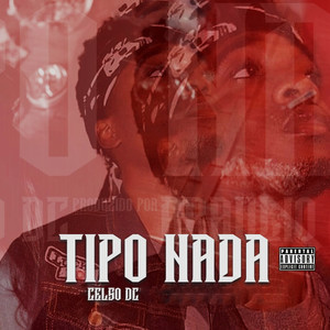 Tipo Nada (Explicit)