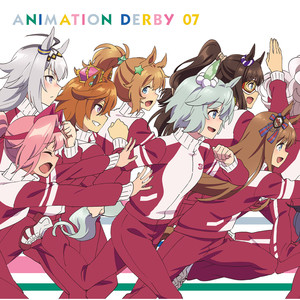 TVアニメ『ウマ娘 プリティーダービー』ANIMATION DERBY 07 (赛马娘 PrettyDerby ANIMATION DERBY 07)