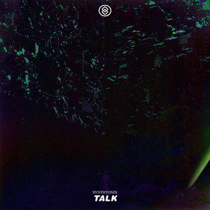 Talk (Extended Mix)